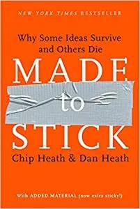 Made to Stick by Chip Heath