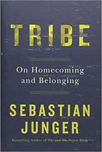 Tribe by Sebastian Junger