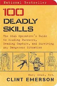 100 Deadly Skills by Clint Emerson