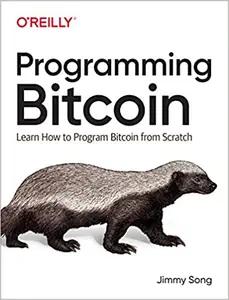 Programming Bitcoin by Jimmy Song