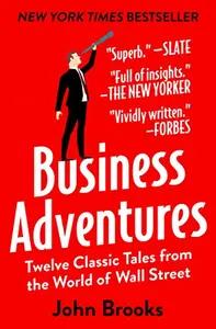 Business Adventures by John Brooks