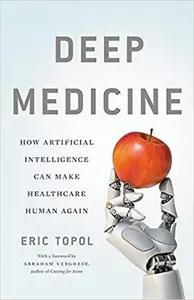 Deep Medicine by Eric Topol