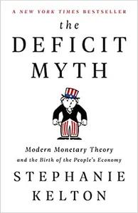 The Deficit Myth by Stephanie Kelton