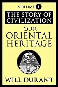 The Story of Civilization by Will Durant