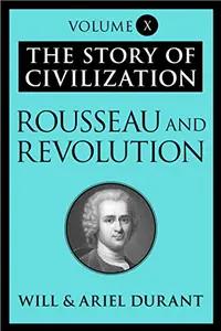 The Story of Civilization by Will & Ariel Durant