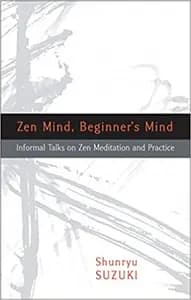 Zen Mind, Beginners Mind: 50th Anniversary Edition
