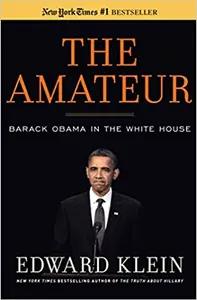 The Amateur by Edward Klein