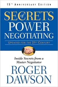 Secrets of Power Negotiating
