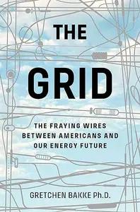 The Grid by Gretchen Bakke