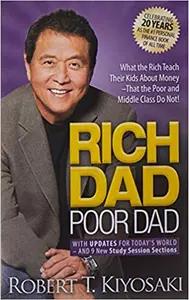 Rich Dad, Poor Dad by Robert Kiyosaki