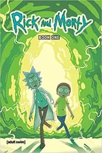 Rick and Morty Book One: Deluxe Edition