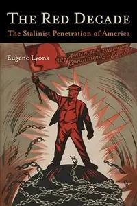 The Red Decade by Eugene Lyons
