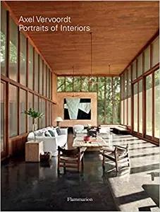 Portraits of Interiors by Axel Vervoordt