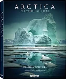 Arctica: The Vanishing North