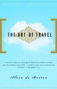 The Art of Travel by Alain de Botton