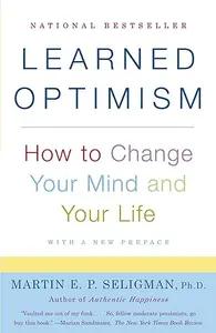 Learned Optimism by Martin Seligman