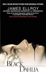 The Black Dahlia by James Ellroy