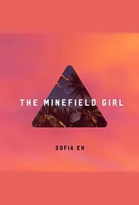 The Minefield Girl