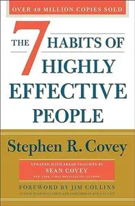 The 7 Habits of Highly Effective People by Stephen Covey