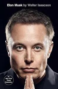 Elon Musk by Walter Isaacson