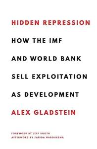 Hidden Repression by Alex Gladstein
