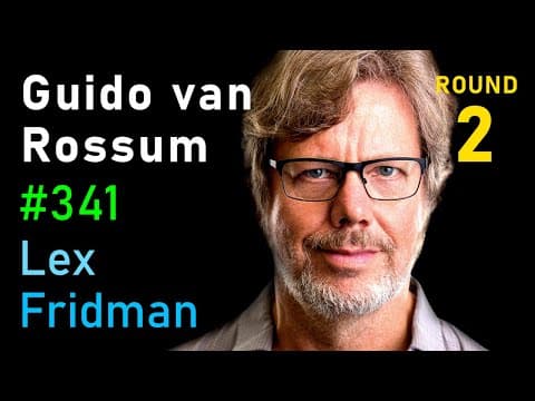 Guido van Rossum: Python and the Future of Programming | Lex Fridman Podcast #341 thumbnail