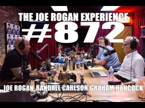 Joe Rogan Experience #872 - Graham Hancock & Randall Carlson thumbnail