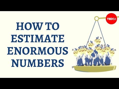 How Does Fermi Estimation Help with Large Numbers? thumbnail