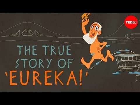 The real story behind Archimedes’ Eureka! - Armand D'Angour thumbnail