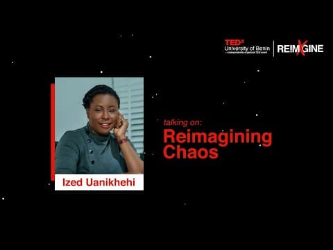 Using Storytelling to Drive Innovation from Chaos | Ized Uanikhehi | TEDxUniversityOfBenin thumbnail