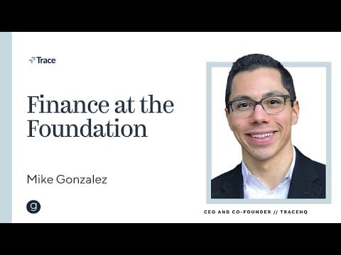 TraceHQ | Finance at the Foundation thumbnail