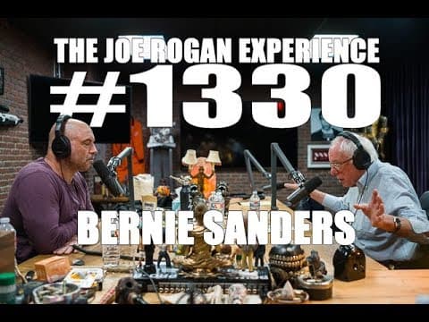 Joe Rogan Experience #1330 - Bernie Sanders thumbnail