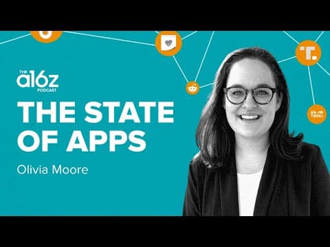 The State of Apps with Olivia Moore thumbnail