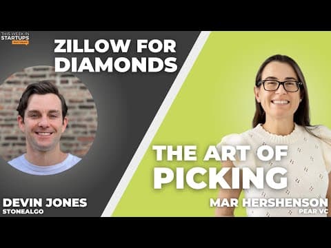 StoneAlgo’s Devin Jones on “Zillow for diamonds” + Mar Hershenson on the art of picking | E1766 thumbnail