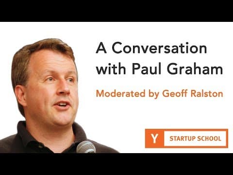 A Conversation with Paul Graham - Moderated by Geoff Ralston thumbnail