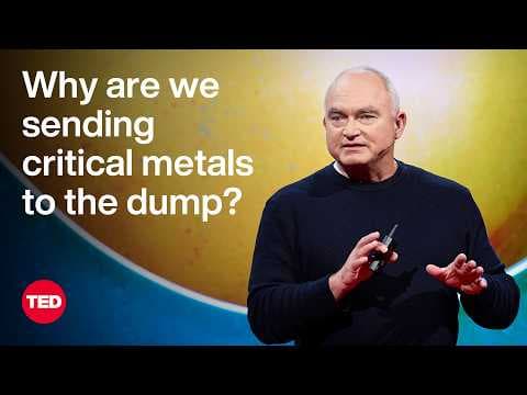 Why Are We Sending Critical Metals to the Dump? | Jeff More | TED thumbnail