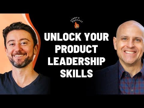 How to unlock your product leadership skills | Ken Norton, Ex-Google thumbnail