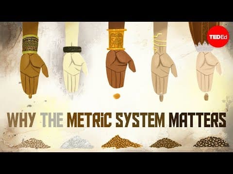Why the metric system matters - Matt Anticole thumbnail