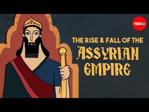 What Caused the Rise and Fall of the Assyrian Empire? thumbnail
