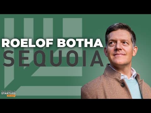 Sequoia’s Roelof Botha on “Crucible Moments” and the state of VC | E1804 thumbnail