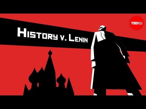 History vs. Vladimir Lenin - Alex Gendler thumbnail