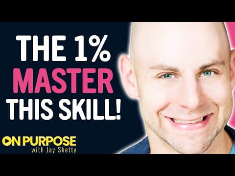 "ONLY The 1% MASTER THIS ONE Skill For SUCCESS!" | Adam Grant & Jay Shetty thumbnail