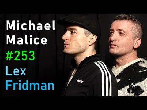 Michael Malice: New Year's Special | Lex Fridman Podcast #253 thumbnail
