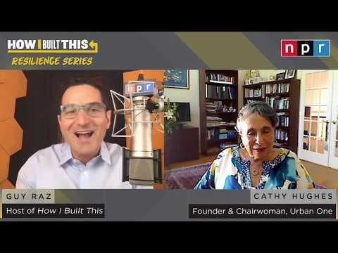 Cathy Hughes on Building Urban One with Guy Raz | How I Built This | NPR thumbnail