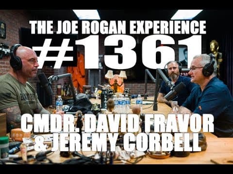 Joe Rogan Experience #1361 - Cmdr. David Fravor & Jeremy Corbell thumbnail