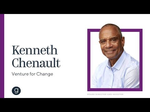 Kenneth Chenault on Venture for Change thumbnail