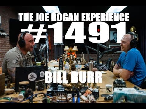 Joe Rogan Experience #1491 - Bill Burr thumbnail