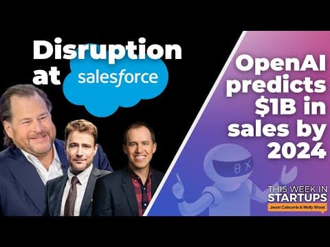 Salesforce CEO questions WFH amid SaaS slowdown, OpenAI projects $1B revenue by 2024 & more | E1642 thumbnail