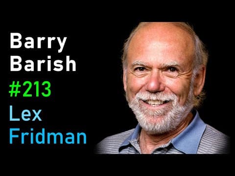 Barry Barish: Gravitational Waves and the Most Precise Device Ever Built | Lex Fridman Podcast #213 thumbnail