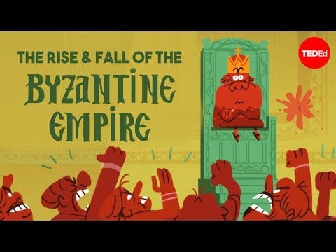 The rise and fall of the Byzantine Empire - Leonora Neville thumbnail